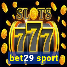 bet29 sport